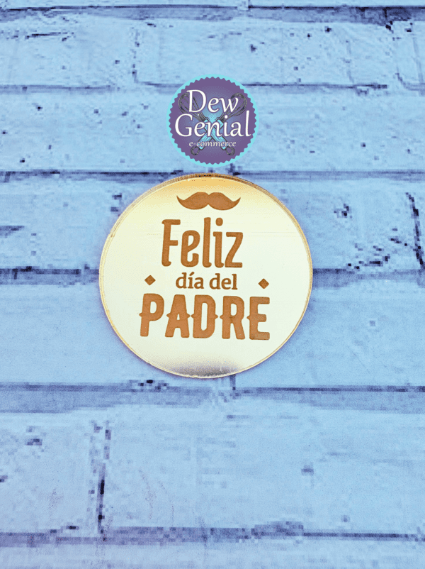 Circle Topper Feliz Día Del Padre ct-031